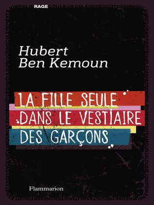 cover image of La fille seule dans le vestiaire des garçons